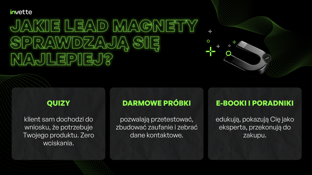 Rodzaje lead magnetów - jakie sprawdzają się najlepiej?